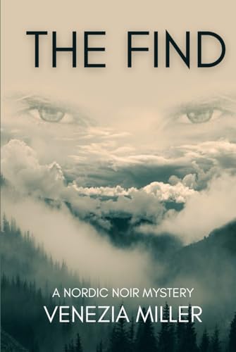 The Find: A gripping nordic noir mystery