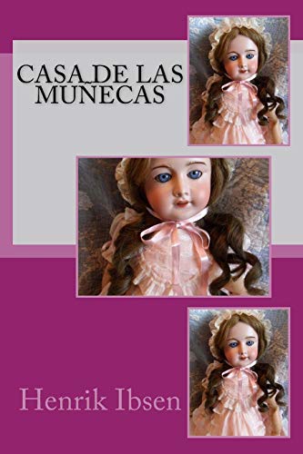 Casa de las muñecas (Spanish Edition)
