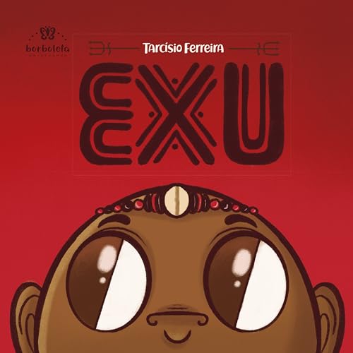 Exu (Portuguese Edition)