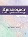Kinesiology for Occupational Therapy