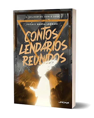 Contos Lendários Reunidos: o Melhor de 2018 e 2019