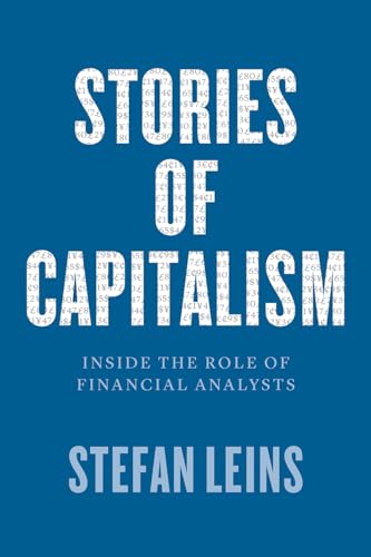 Stories Of Capitalism: Inside The Role Of Financial Analysts