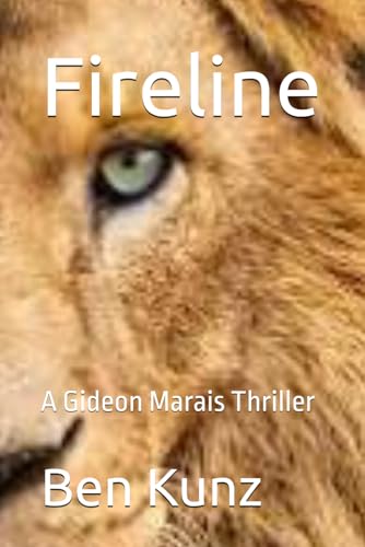 Fireline: A Gideon Marais Thriller
