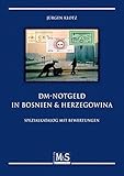  DM-Notgeld in Bosnien & Herzigowina: (Autorentitel)