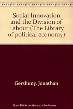 Hardcover Social Innovation and the Division of Labour Book