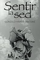 Sentir la sed 9807375010 Book Cover