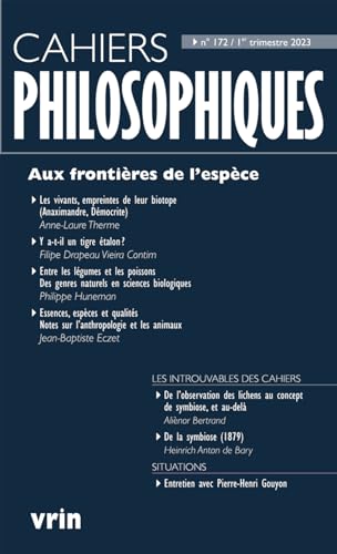 Aux Frontieres De L'espece (Cahiers Philosophiques)