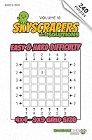 Skyscrapers (Towers): 240 Easy to Hard Logic Number Puzzles: Volume 18 – Challenging Puzzles for Adults and Sudoku Lovers (Skyscrapers (Towers): Puzzle Books) 1997809176 Book Cover
