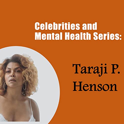 『Taraji P.Henson | Celebrities and Mental Health Series』のカバーアート