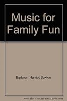 Music for Family Fun B001EOH9DM Book Cover