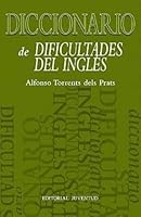 Diccionario De Dificultades Del Ingles/Dictionary of Difficulties in English 8426158145 Book Cover