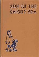 Son of the Smoky Sea B000IYYKAE Book Cover