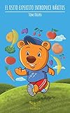  El Osito Expertito Introduce Hábitos: Literatura infantil en español- primer libro ilustrado, interactivo, educativo de hábitos para niños y niñas 5-10 ... a Spanish edition books for kids ages 5-10