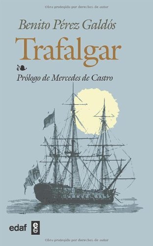 Trafalgar (Biblioteca Edaf) (Spanish Edition)
