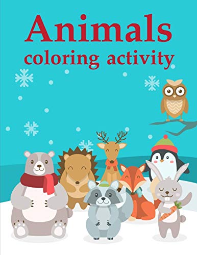 Animals coloring activity: Christmas Book ,Easy and Funny Animal Images (Books for Grown Ups)