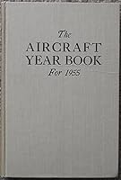 THE AIRCRAFT YEAR BOOK FOR 1955. B0885V6CHL Book Cover