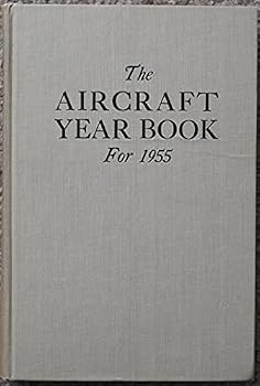 Hardcover THE AIRCRAFT YEAR BOOK FOR 1955. Book