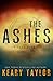 The Ashes: an Eden prequel (The Eden Trilogy)
