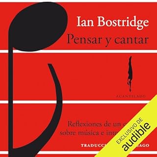 Pensar y cantar Audiolibro Por Ian Bostridge arte de portada