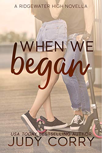 Télécharger When We Began: A Best Friend's Brother/Stuck Together Sweet Romance (Ridgewater High Romance Book 0) PDF Ebook En Ligne