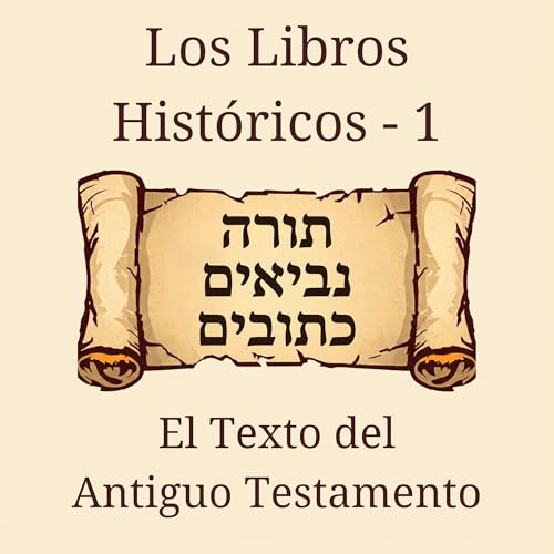 1 El Texto del Antiguo Testamento