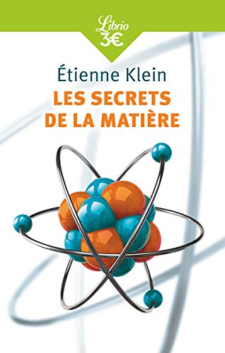 Les Secrets de la matière (Mémo) (French Edition) Les Secrets de la matière (Mémo) (French Edition)