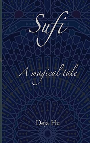 Sufi. A magical tale: Limited edition