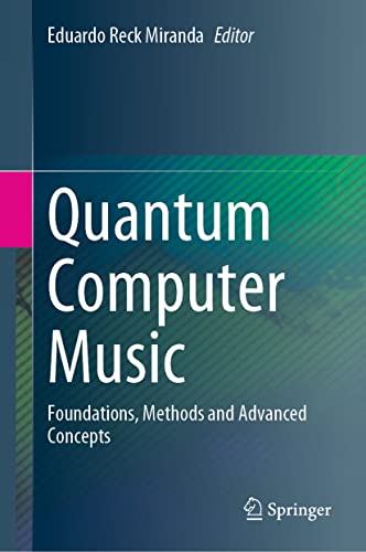 Quantum Computer Music livre informatique quantique synthèse sonore algorithme composition - 2