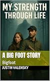  A big foot story : Bigfoot (English Edition)