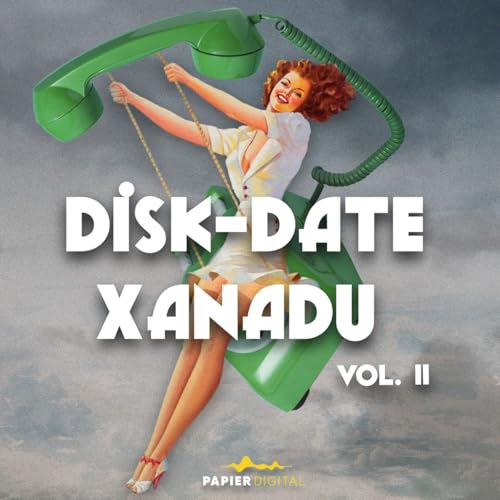 Disk-Date Xanadu cover art