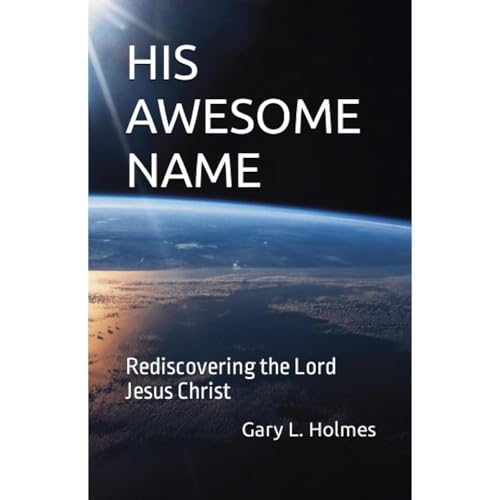 His Awesome Name by Gary L. Holmes episode artwork