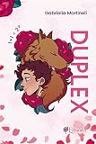  DUPLEX: 1+1=2² (Portuguese Edition)