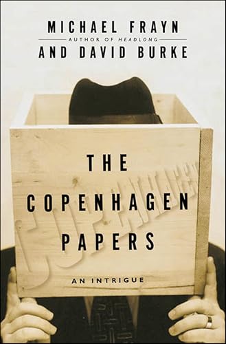 The Copenhagen Papers: An Intrigue