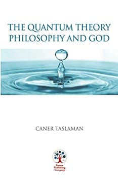 The Quantum Theory, Philosophy and God
