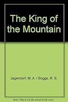 The King Of The Mountains B000JDQGVK Book Cover