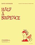  Half a Sixpence (Original): Vocal Score (Faber Edition)