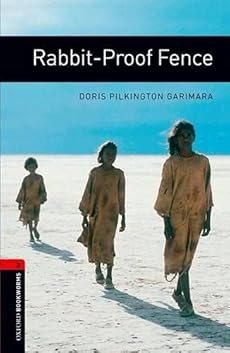 Oxford Bookworms Library Rabbit Proof Fence1000 Headwords 読書メーター