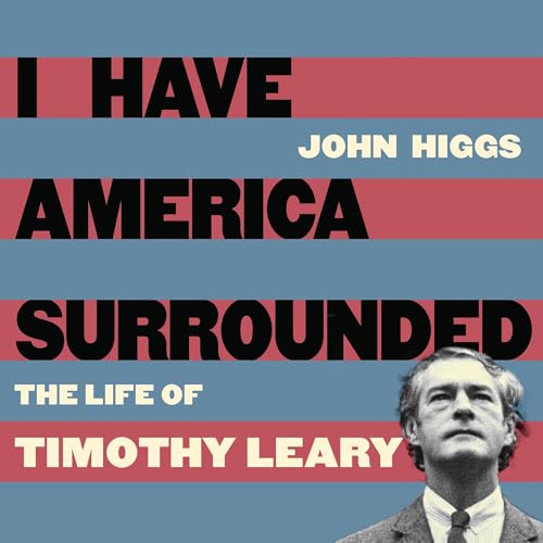 I Have America Surrounded by John Higgs episode artwork