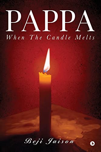 Pappa: When the candle melts
