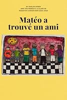 Matéo a trouvé un ami (French Edition) B0F5NV4JG6 Book Cover