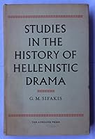 Studies in the History of Hellenistic Drama B0006BSOCE Book Cover
