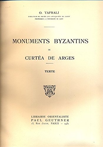 Monuments Byzantins de Curtèa de Arges. Texte
