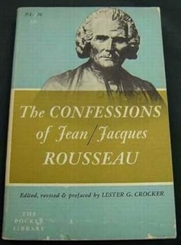 Paperback The Confessions of Jean-jacques Rousseau Book
