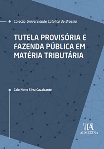 Tutela provisória e fazenda pública: