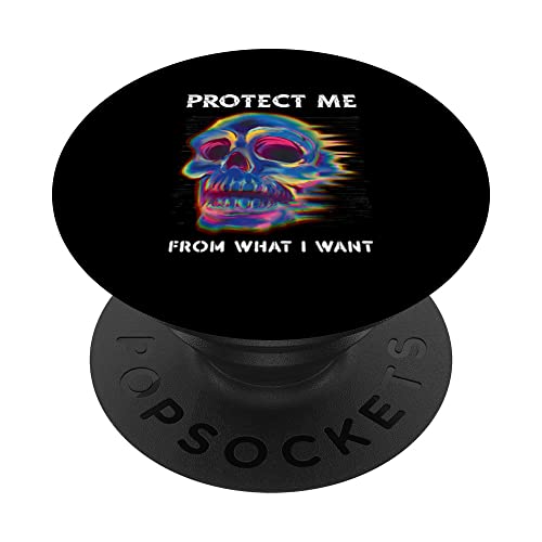Protect Me From What I Want Sneaking Lurking PopSockets Swappable PopGrip, Black