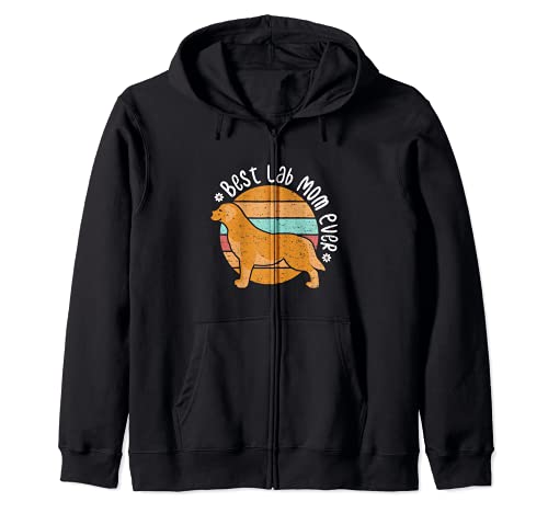 Dog Mom: Best Lab Mom Ever - Dogs Sayings Zip Hoodie, Black