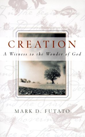 Creation: A Witness to the Wonder of God