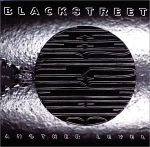 blackstreet another level