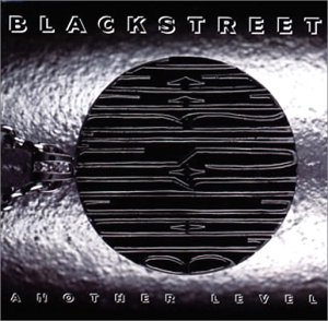 blackstreet another level