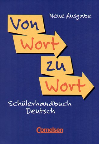 Von Wort zu Wort. Schülerhandbuch Deutsch. Neubearbeitung. (Lernmaterialien)